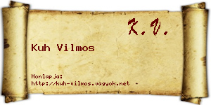 Kuh Vilmos névjegykártya